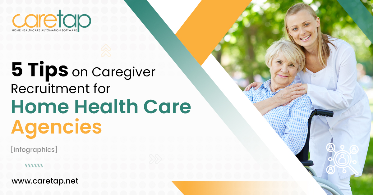 Caregiver Recruitment for Home Health Care Agencies