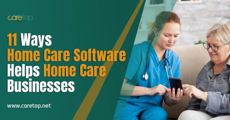 11-ways-home-care-software-helps-home-care-businesses__