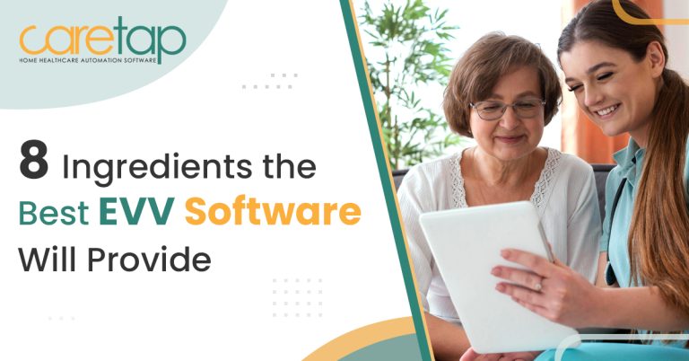 8 Ingredients the best EVV software provides - banner