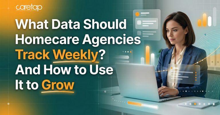 what data should homecare agencies should track