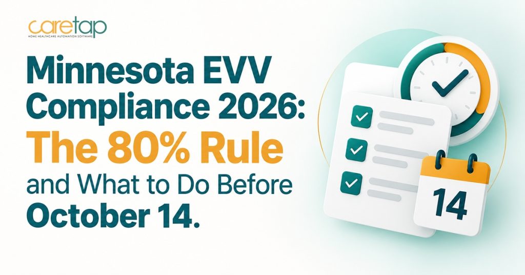 Minnesota EVV Compliance 2026: The...