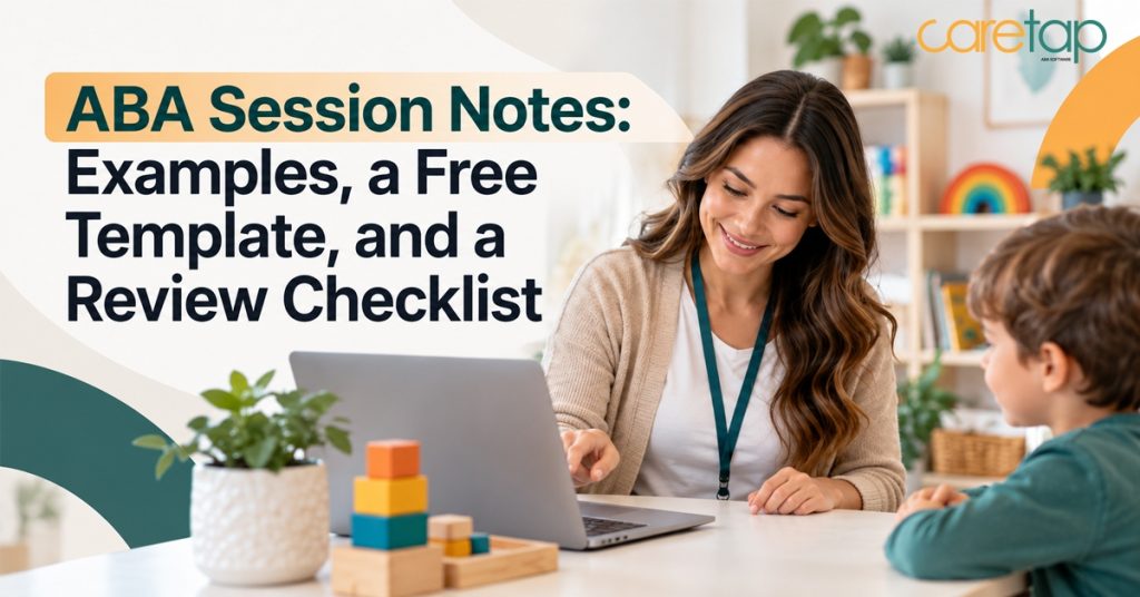 ABA Session Notes: Examples, a...